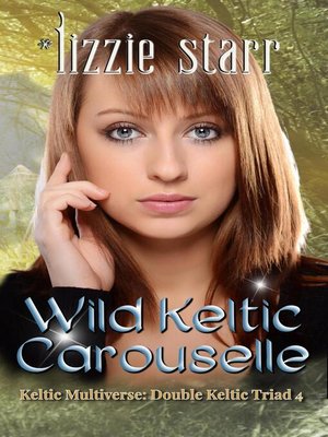 cover image of Wild Keltic Carouselle